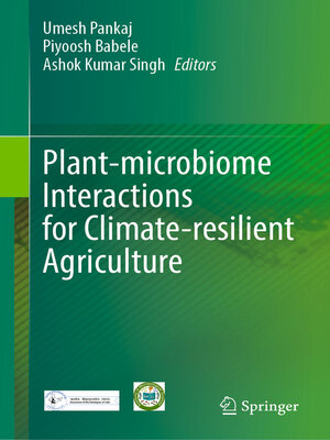 cover image of Plant-microbiome Interactions for Climate-resilient Agriculture